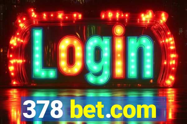 378 bet.com